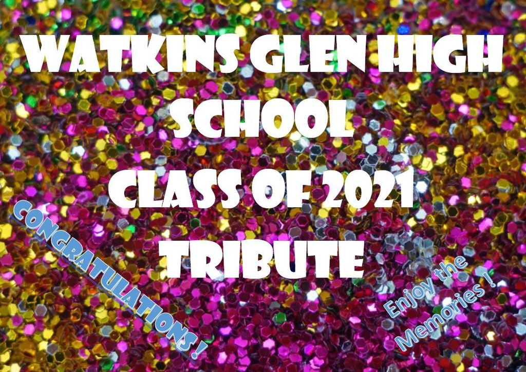 WG Class of 2021 Tribute!
